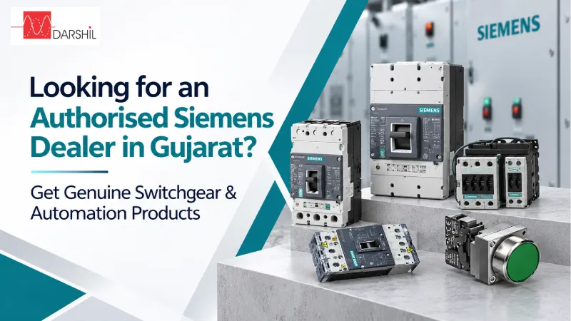 Looking for an Authorised Siemens Dealer in Gujarat? Get Genuine Switchgear & Automation Products